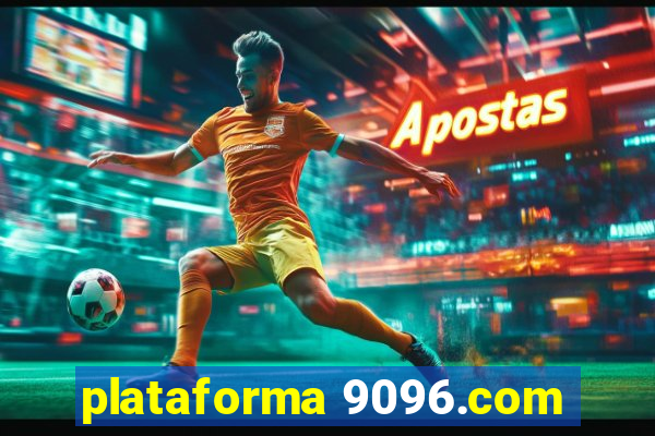 plataforma 9096.com